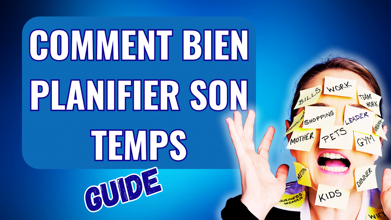 Bien planifier son temps